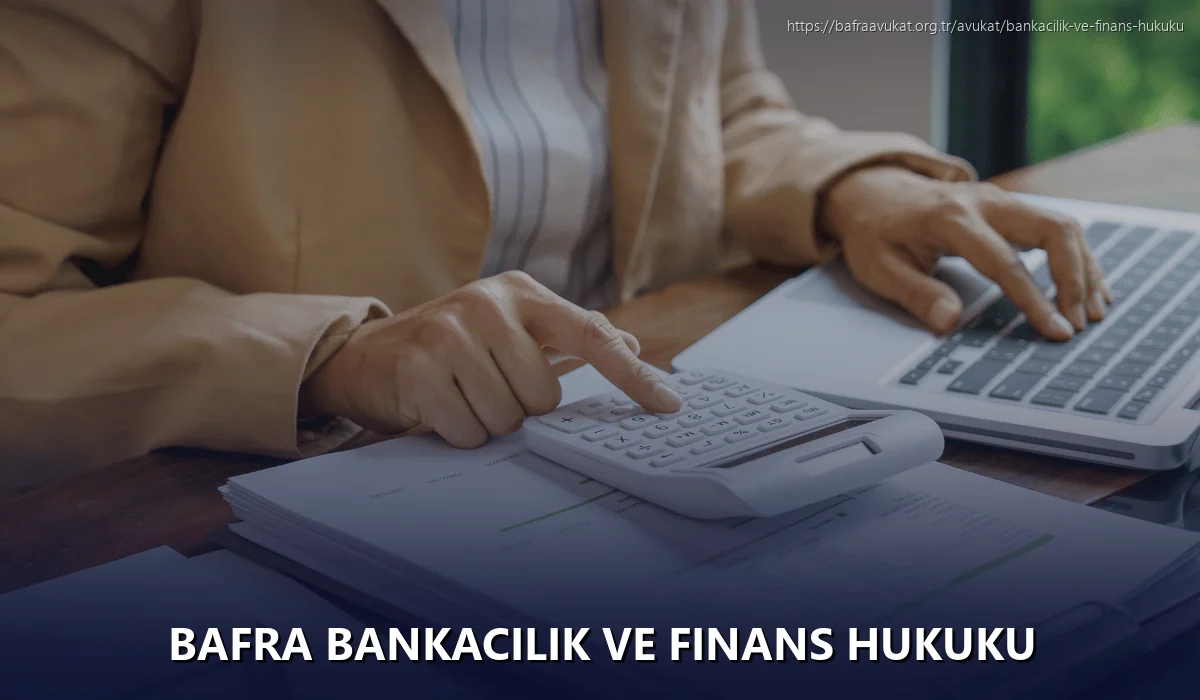 Bafra Bankacılık ve Finans Hukuku