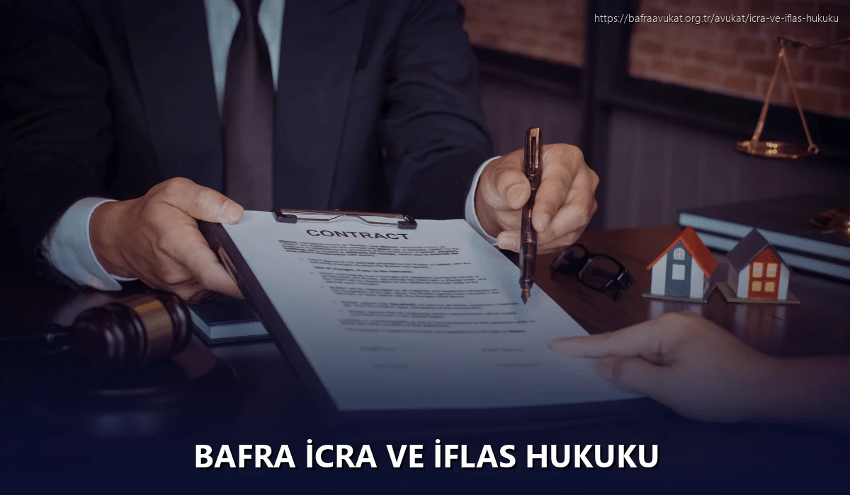 Bafra İcra ve İflas Hukuku