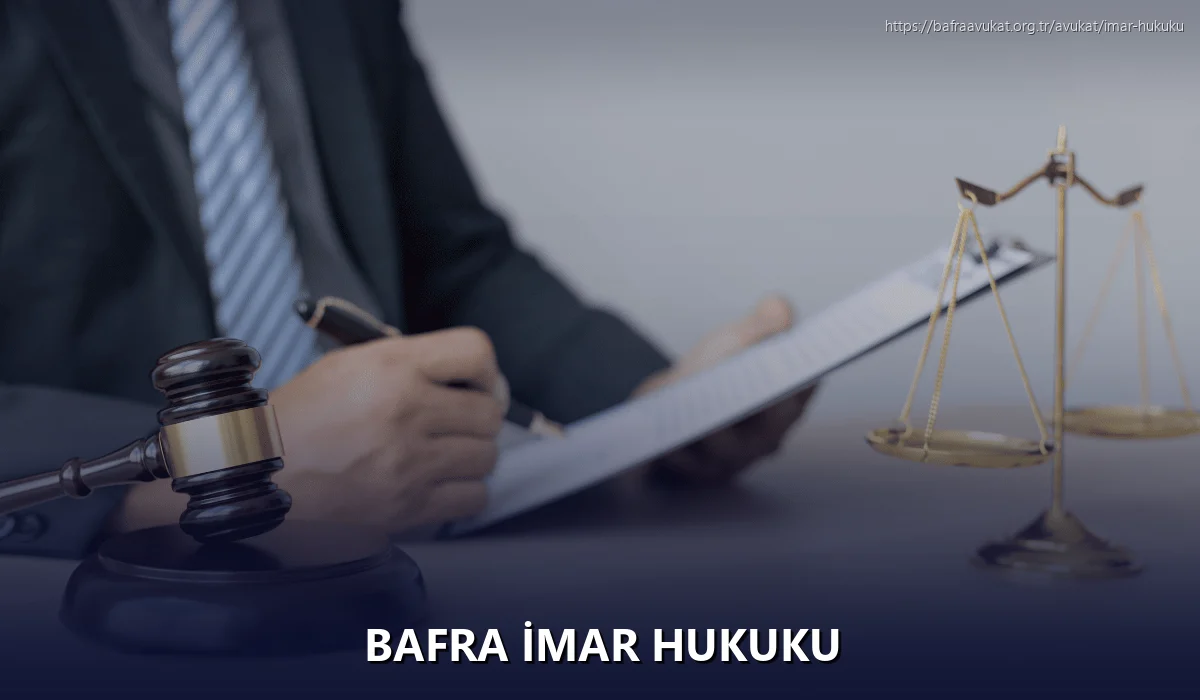 Bafra İmar Hukuku