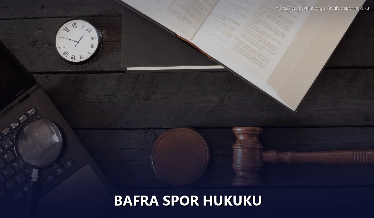 Bafra Spor Hukuku
